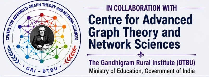 In collaboration with the Centre for Advanced Graph Theory and Network Sciences, The Gandhigram Rural Institute (DTBU), Ministry of Education, Government of India